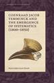 Coenraad Jacob Temminck and the Emergence of Systematics (1800-1850) (Emergence of Natural History 4)