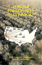 Almond Pollination Handbook: For Almond Growers, for Beekeepers