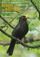 An Identification Guide to Birds of Britain and Northern Europe