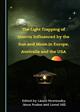 The Light Trapping of Insects Influenced by the Sun and Moon in Europe, Australia and the USA