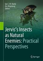 Jervis's Insects as Natural Enemies: Practical Perspectives