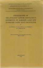 Stratigraphy of the Jurassic-Lower Cretaceous Sediments of Jameson Land and Scoresby Land, East Greenland