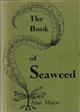 The Book of Seaweed