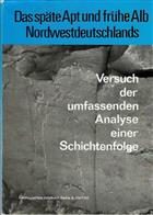 Das Späte Apt und frühe Alb Nordwestdeutschlands: Versuch der umfassenden Analyse einer Schichtenfolge