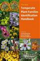 The Kew Temperate Plant Families Identification Handbook