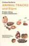 Collins Guide to Animal Tracks and Signs: The Tracks and Signs of British and European Mammals and Birds