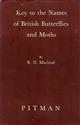 Key to the names of British Butterflies and Moths