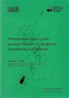 Provisional Atlas of the Ground Beetles (Coleoptera, Carabidae) of Britain