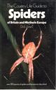 The Country Life Guide to Spiders of Britain and Northern Europe