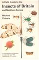 Field Guide to the Insects of Britain and Northern Europe
