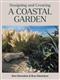 Designing and Creating a Coastal Garden