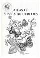 Atlas of Sussex Butterflies
