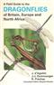 A Field Guide to the Dragonflies of Britain, Europe and North Africa