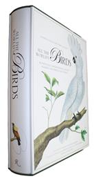 All the World's Birds. Buffon's Illustrated Natural History General and Particular of Birds