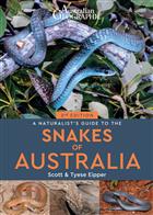 A Naturalist's Guide to the Snakes of Australia