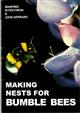 Making Nests for Bumble Bees: A way to save an endangered species