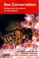 Bee Conservation: Evidence for the effects of interventions