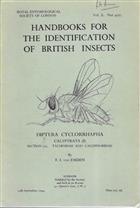 Diptera Cyclorrhapha. Calyptrata (I) Section (a). Tachinidae and Calliphoridae (Handbooks for the Identification of British Insects 10/4a)