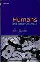 Humans and Other Animals