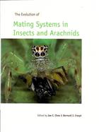 The Evolution of Mating Systems in Insects and Arachnids
