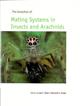 The Evolution of Mating Systems in Insects and Arachnids