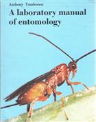 A Laboratory Manual of Entomology