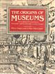 The Origins of Museums: The Cabinet of Curiosities in Sixteenth- and Seventeeth-Century Europe