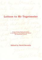 Letters to Mr Tegetmeier from J. Cossar Ewart and others to the Editor of 'The Field' at the turn of the nineteenth century