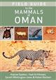 Field Guide to the Mammals of Oman