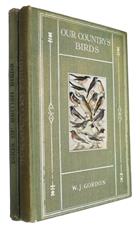 Our Country's Birds and how to know them [with] Eggs of the native Birds of Britain, and List of British Birds, Past and Present