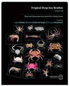 Tropical Deep-Sea Benthos. Vol. 33: Deep-Sea Crustaceans from South-West Indian Ocean