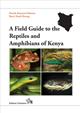 A Field Guide to the Reptiles and Amphibians of Kenya