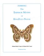 The Emperor Moths of KwaZulu-Natal