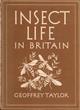 Insect Life in Britain (Britain in Pictures)