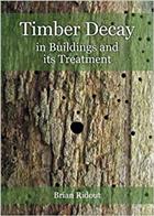 Timber Decay in Buildings and its Treatment