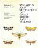 The Moths and Butterflies of Great Britain and Ireland. Vol. 1: Micropterigidae to Heliozelidae