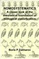 Nomosystematics: A closer look at the theoretical foundation of biological classification