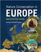 Nature Conservation in Europe: Approaches and Lessons