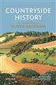 Countryside History: The Life and Legacy of Oliver Rackham