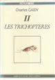Les Trichopteres (Collection Patrimoine II)