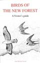 Birds of the New Forest: A Visitor's Guide