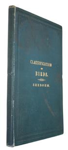 Classification of Birds; An Attempt to Diagnose the Subclasses, Orders, Suborders, and some of the Families of existing Birds