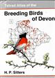 Tetrad Atlas of the Breeding Birds of Devon