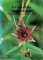 A Flora of the Sheffield Area (Two Hundred Years of Plant Records)
