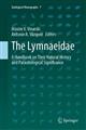 The Lymnaeidae: A Handbook on Their Natural History and Parasitological Significance
