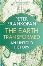 The Earth Transformed: An Untold History