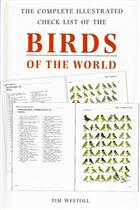 The Complete Illustrated Check List of the Birds of the World