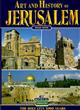 Art and History of Jerusalem