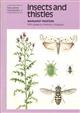 Insects and Thistles (Naturalists' Handbooks 4)