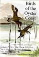 Birds of the Oyster Coast